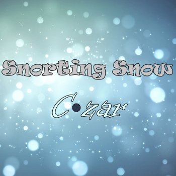 Czar Snorting Snow