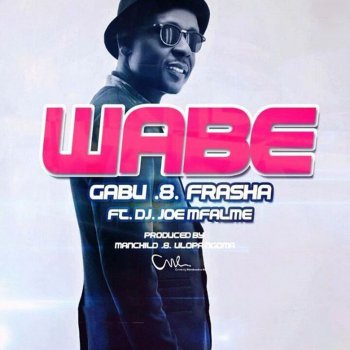Gabu feat. Frasha Wabe