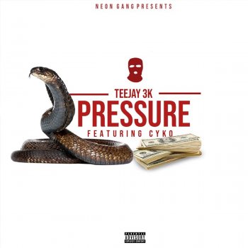 Teejay3k feat. Cyko Pressure