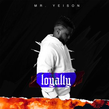 Mr Yeison Loyalty