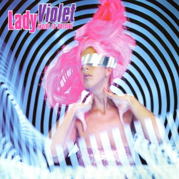 Lady Violet Inside to Outside (Radio Edit)