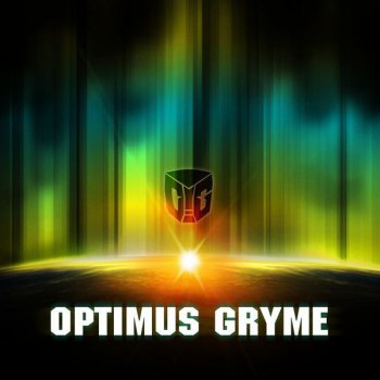 Optimus Gryme Wall of Silence