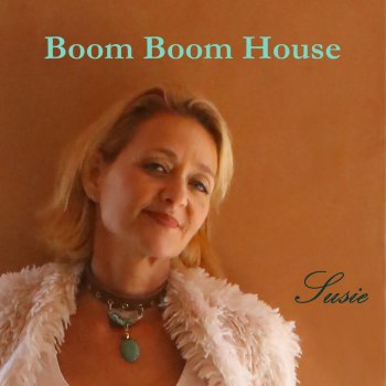 Susie Boom Boom House