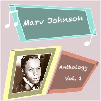 Marv Johnson (You've Got To) Move Two Mountains