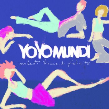 Yo Yo Mundi feat. Paolo Bonfanti Sempre
