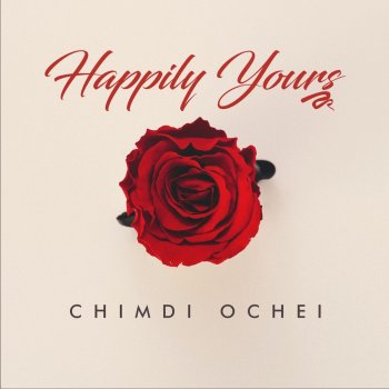 Chimdi Ochei Hallowed Be Your Name