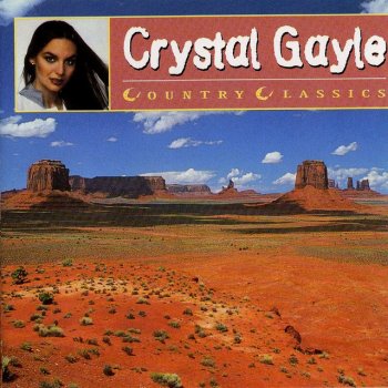 Crystal Gayle Ready For The Times To Get Better - Single Version