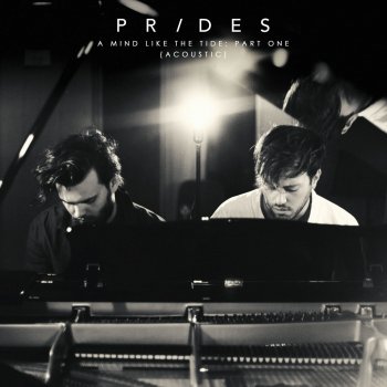 Prides I Know That I Can Change - Acoustic