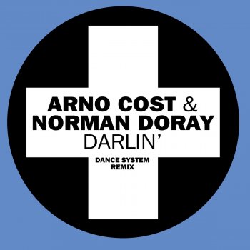 Arno Cost Darlin' (Dance System Remix)