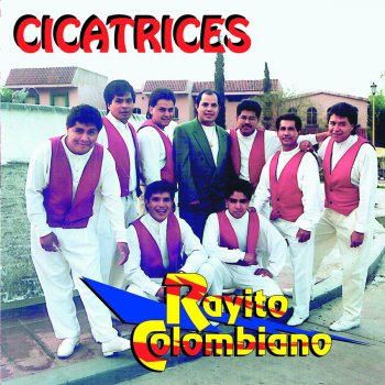 Rayito Colombiano Cicatrices