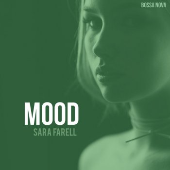 Sara Farell Mood - Bossa Nova