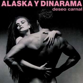 Alaska y Dinarama Un Hombre De Verdad - Pop Remix