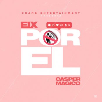 Eix feat. Casper Magico & Los Fantastikos Por El