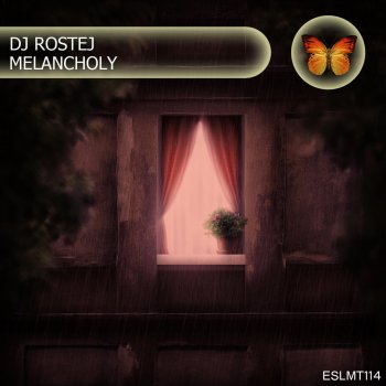 DJ Rostej Melancholy