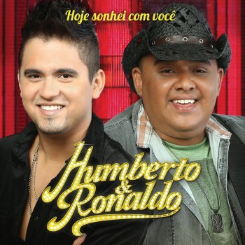 Humberto & Ronaldo Dia de Sorte
