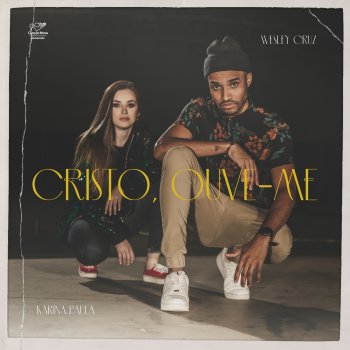 Wesley Cruz Cristo, Ouve-Me (feat. Karina Paula)