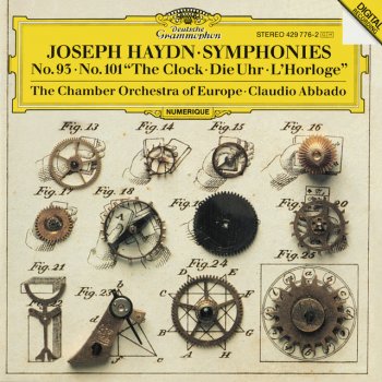 Franz Joseph Haydn, Chamber Orchestra of Europe & Claudio Abbado Symphony No.101 In D Major, Hob.I:101 - "The Clock": 3. Menuet (Allegretto) - Trio