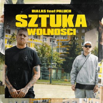 Bonus RPK feat. Białas & Paluch Sztuka wolności