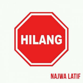 Najwa Latif Hilang