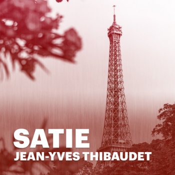 Erik Satie feat. Jean-Yves Thibaudet 3 Gymnopédies: No.3 Lent et grave