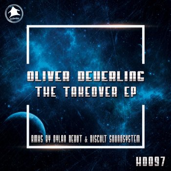 Oliver Deuerling Takeover (Discult Soundsystem Remix)