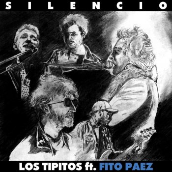 Los Tipitos Silencio (Ft. Fito Páez) [En Vivo Teatro Ópera]