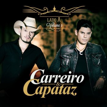 Carreiro & Capataz feat. Gino & Geno Jeito Caipira