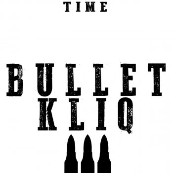 Time feat. BigFronto Bullet Kilq