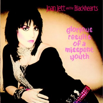 Joan Jett & The Blackhearts Cherry Bomb