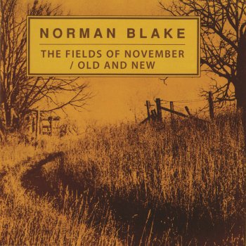 Norman Blake The Railroad Days