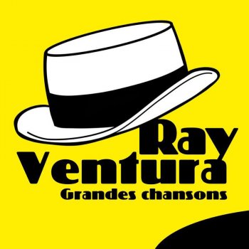 Ray Ventura You're the Cream In My Coffee