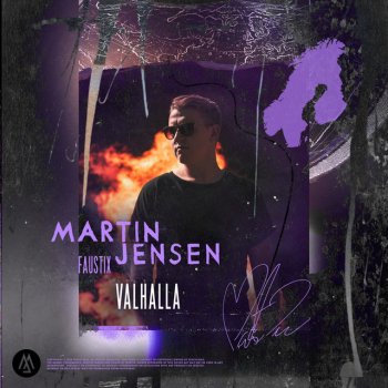 Martin Jensen feat. Faustix Valhalla