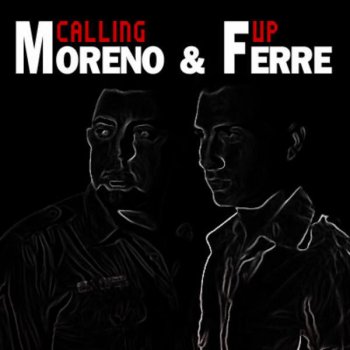 Moreno feat. Moreno & Ferre Calling Up - Andres Power Remix