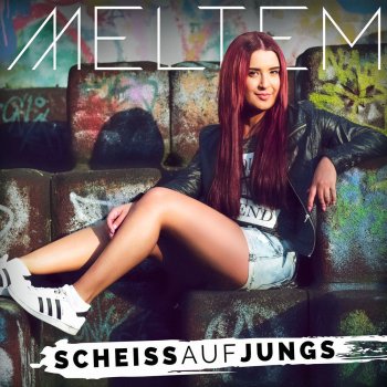 Meltem Scheiss auf Jungs (Madizin Single Mix) [Instrumental]