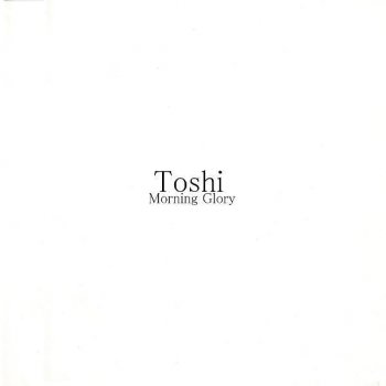 Toshi Morning Glory