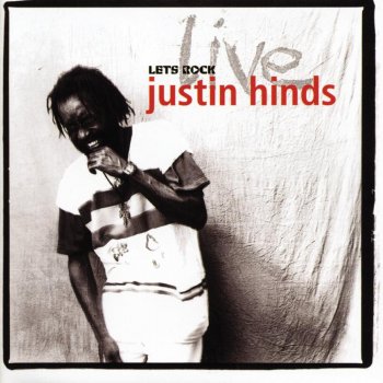 Justin Hinds Let's Rock (Live)