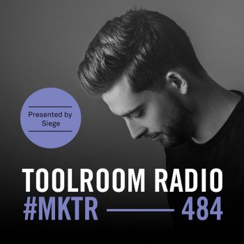 Siege Toolroom Radio EP484 - In At The Deep - TR484