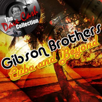 The Gibson Brothers Caribean Concerto