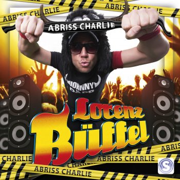 Lorenz Büffel Abriss Charlie (Gib Dir) - Original Mix