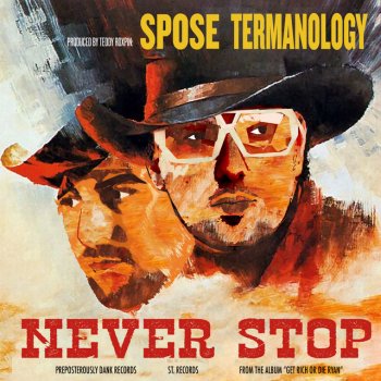 Spose feat. Termanology Never Stop