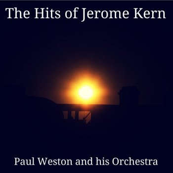 Paul Weston and His Orchestra All Through the Day