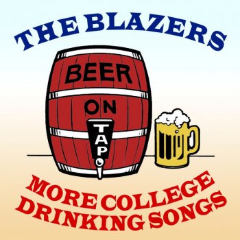 The Blazers Glorious Beer / Sweet Evaline