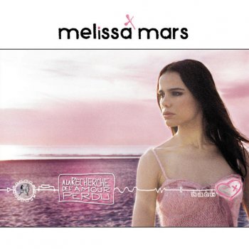 Melissa Mars Love Machine - French Version