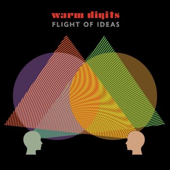 Warm Digits Flight of Ideas