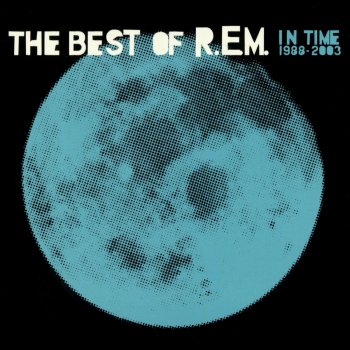 R.E.M. All the Right Friends