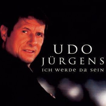Udo Jürgens Ich laß' euch alles da