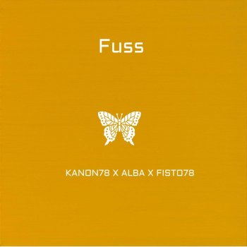 Kanon78 Fuss (feat. Alba & Fisto78)