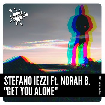 Stefano Iezzi feat. Norah B. Get You Alone - Radio Mix