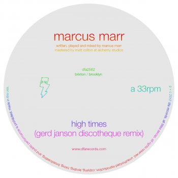 Marcus Marr High Times (Gerd Janson Discotheque Remix)