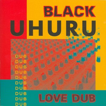 Black Uhuru Natural Dub - Original